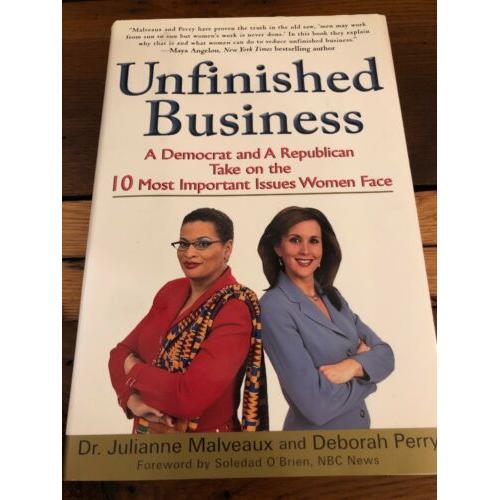 Both AUTOGRAPHED Unfinished Business: A Democrat and a Republican 1st Edition HC