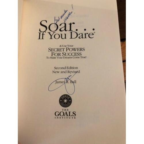 AUTOGRAPHED Soar...If You Dare - Limited Edition Of 200 Copies