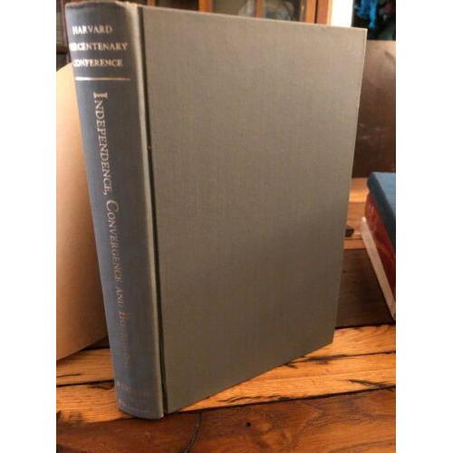 INDEPENDENCE, CONVERGENCE, AND BORROWING In Institutions, Thought, and Art