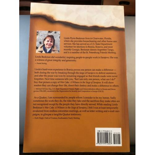 WAR CAKE: A WITNESS IN SIEGE OF SARAJEVO By Linda Flynn Beekman