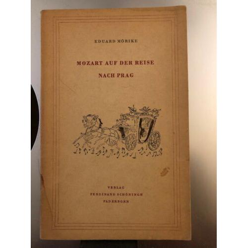 Mozart auf der Reise nach Prag. Novelle