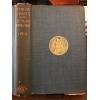 Tuscan feasts Tuscan friends 1907 1st Chatto London Printing Dorothy Nevile Lees