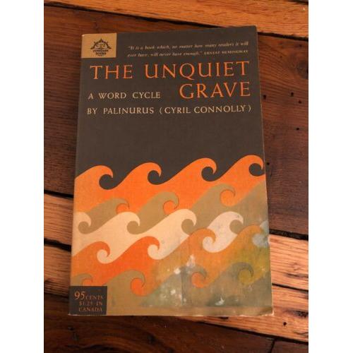 The Unquiet Grave: A Word Cycle  Palinurus/Discolored/ Acceptable Reading Copy