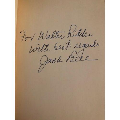 AUTOGRAPHED THE SPLENDID MISERY. A study of the American Presidency JACK BELL