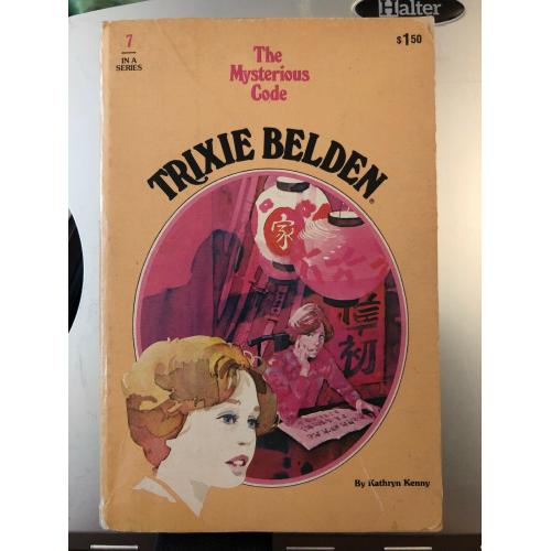 The Mysterious Code Trixie Belden Kathryn Kenny