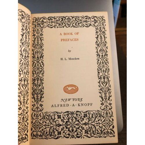 BOOK OF PREFACES H. L. Mencken CONRAD DREISER HUNEKER PURITANISM LITERARY FORCE