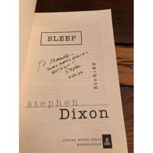 AUTOGRAPHED Sleep 1st Edition Stephen Dixon 1999