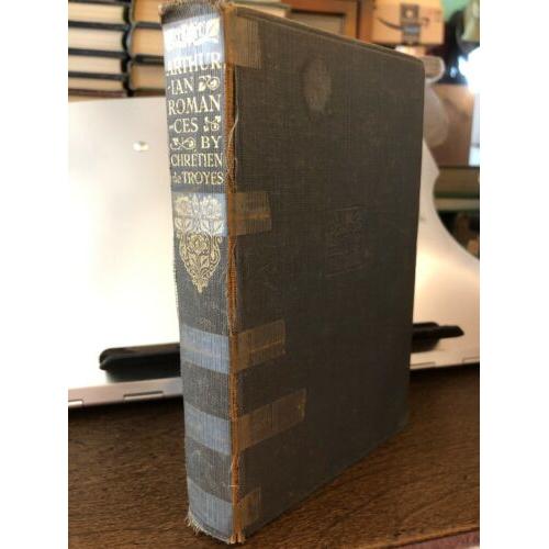 Arthurian Romances [Everyman's Library]1928 printing, spine loose