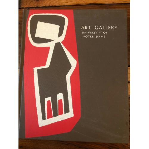 Art Gallery University of Notre Dame handbook of the collections.