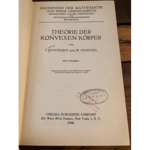 Theorie der Konvexen Korper. (Ergebnisse der Mathematik und ihrer Grenzgebiet...