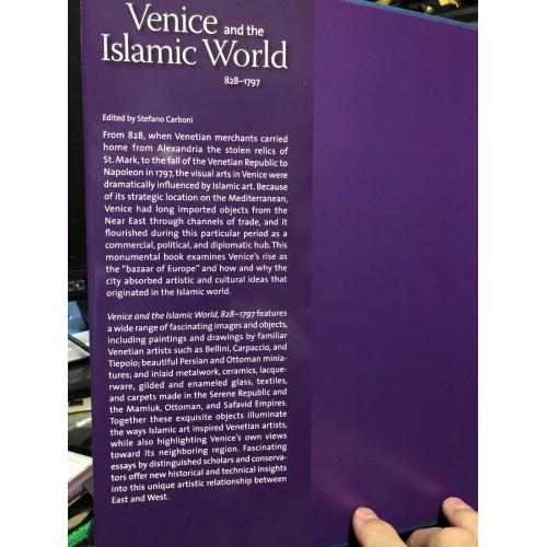 VENICE AND ISLAMIC WORLD, 828-1797 By Stefano Carboni - Hardcover