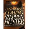 AUTOGRAPHED Pale Horse Coming 1st Edition Hardcover Stephen Hunter