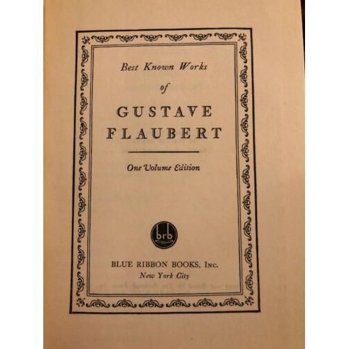 Best Known Works of Gustave Flaubert, One Volume Edition 1904 HC
