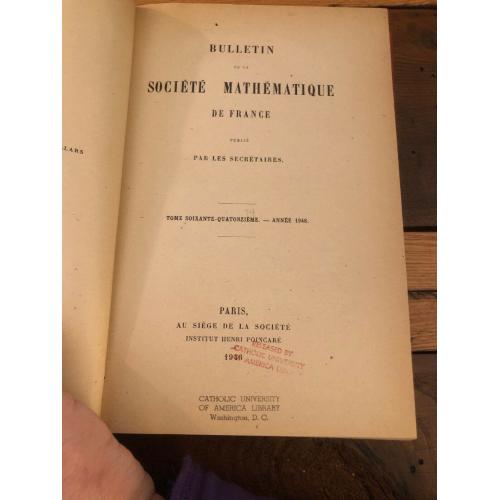 bulletin societe mathematique france 1946 & 1947 Bound Together