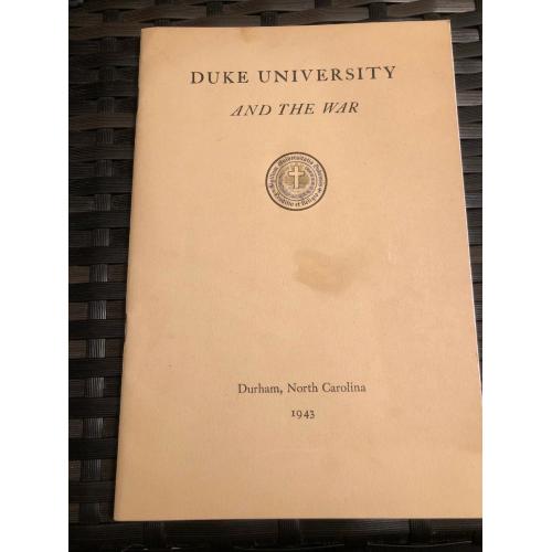 duke university and the war 1943 Booklet