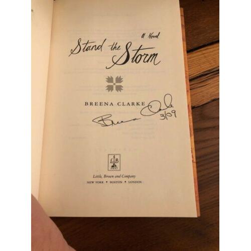 AUTOGRAPHED Stand the Storm 1st Edition Hardcover Breena Clarke