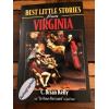 AUTOGRAPHED Best Little Stories from Virginia C BRIAN KELLY & INGRID SMYER