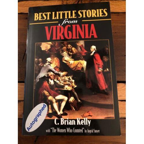 AUTOGRAPHED Best Little Stories from Virginia C BRIAN KELLY & INGRID SMYER