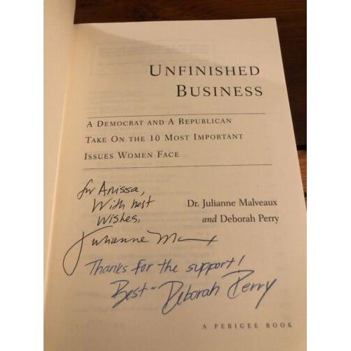 Both AUTOGRAPHED Unfinished Business: A Democrat and a Republican 1st Edition HC