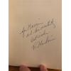 AUTOGRAPHED A Map to the End of Time: Wayfarings with Friends and Philosophers