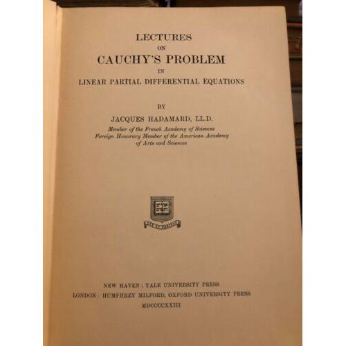 1923 1st LECTURE'S ON CAUCHY'S PROBLEM IN LINEAR PARTIAL DIFFERENTIAL EQUATIONS
