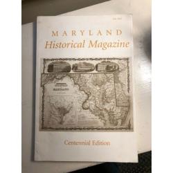 Maryland Historical Magazine, Centennial Edition; Fall 2005