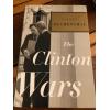 AUTOGRAPHED The Clinton Wars 1st Edition Hardcover Sydney Blumenthal
