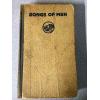 Songs of Men, Anthology Selected / Arranged  Robert Frothingham hardcover 1918