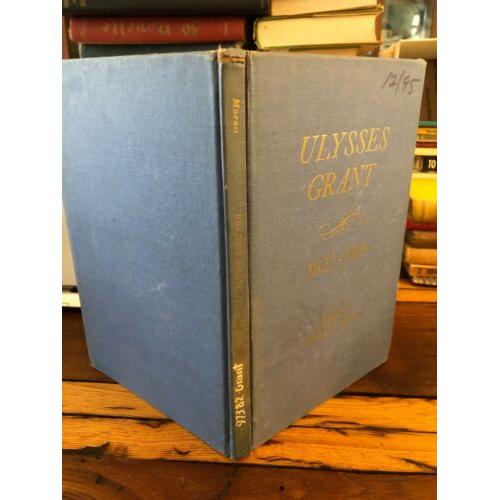 Ulysses S. Grant 1822-1885: Chronology - Documents - Bibliographical Aids.