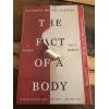 The Fact of a Body by Alexandra Marzano-Lesnevich Softcover ARC Advance Reading
