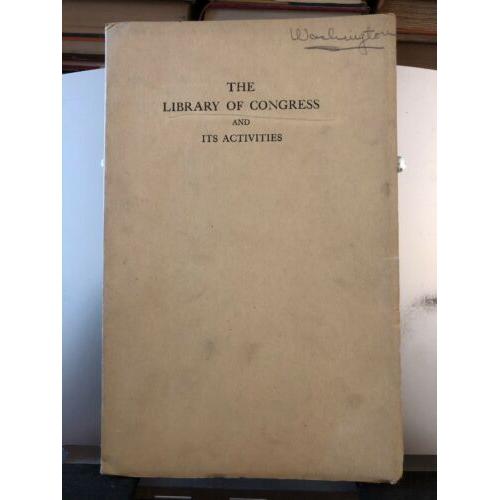 The Library of Congress and its Activities 1926 softcover