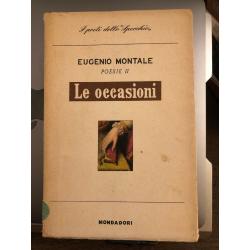 EUGENIO MONTALE POESIE II LE OCCASIONI 1928-1939 MONDADORI c.1949 4th print 1960