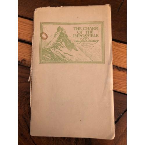 The charm of the impossible 1912 Chapbook Softcover Margaret Slattery
