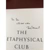 AUTOGRAPHED Metaphysical Club: A Story of Ideas in America. See Photos