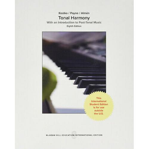 Tonal Harmony 8e by Kostka Tonal Harmony International Edition softcover