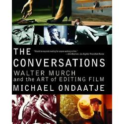 The Conversations: Walter Murch and the Art of Editing Film