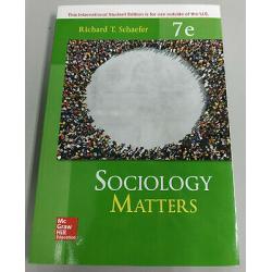 Sociology matters 7e by schaefer International Edition softcover