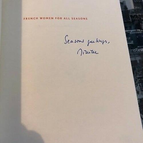 AUTOGRAPHED French Women for All Seasons: A Year of Secrets Recipes and Pleasure