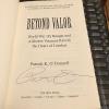 AUTOGRAPHED Beyond Valor: World War II's Rangers/Airborne Veterans Reveal 1ST ED