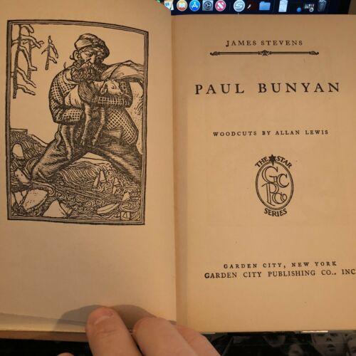 Paul Bunyan By James Stevens. Woodcuts By Allen Lewis. 1925 Hardcover