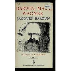 Darwin Marx Wagner: Critique of a Heritage - Revised Second Edition