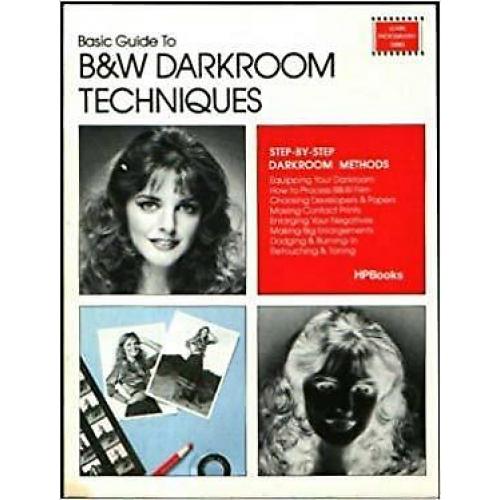 Black & White Darkroom (Learn Photography Series)