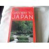 Gateway to Japan (A Kodansha guide)