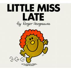 Little Miss Late (Mr. Men and Little Miss)