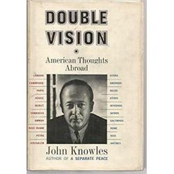 Double Vision american Thoughts Abroad john knowles hardcover
