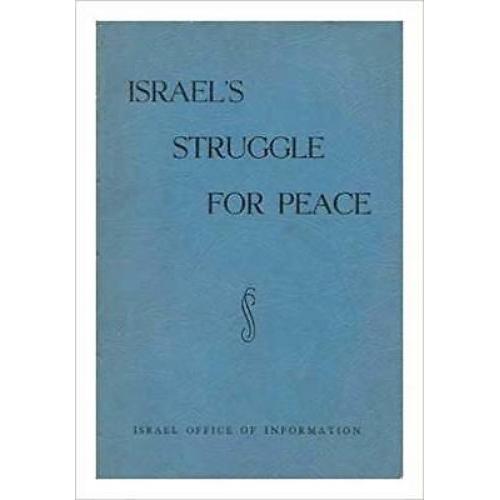 Israel's Struggle for Peace 1960 1st ed.
