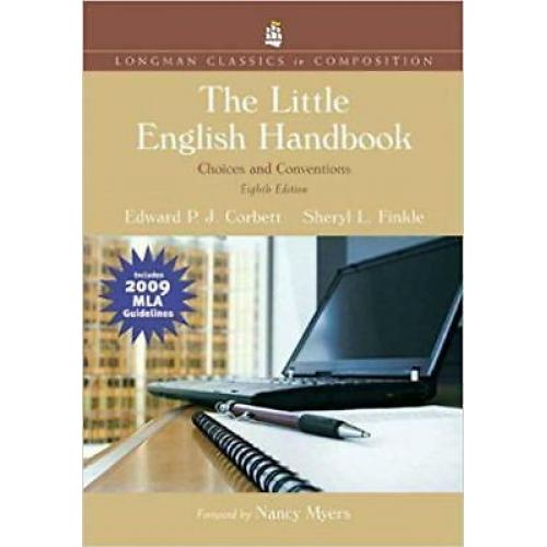 The Little English Handbook: Choices and Conventions Longman Classics Edition...
