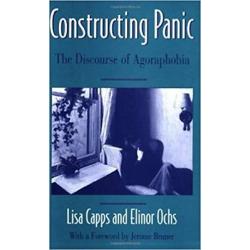 Constructing Panic: The Discourse of Agoraphobia