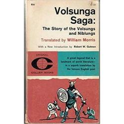 VOLSUNGA SAGA the Story of the Volsungs and Niblungs