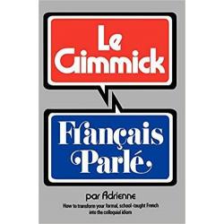 Gimmick I: Français Parlé (The Gimmick Series) (Gimmick (W.W. Norton))